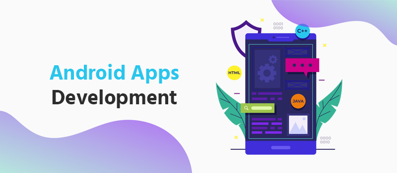 Android Apps Development Company
